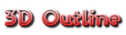 http://cooltext.com/images/styles/3D-Outline-Gradient.jpg