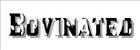 Bovinated